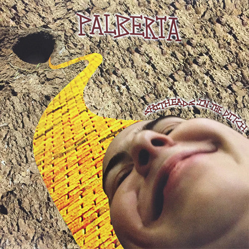 Palberta - Shitheads In The Ditch - Vinyl Record