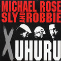 Michael Rose, Sly & Robbie - X Uhuru Vinyl Record
