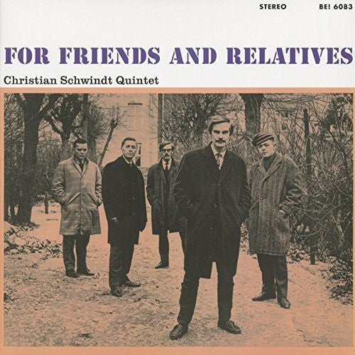 Schwindt Quintet,christopher - For Friends And Relatives - Vinyl Record