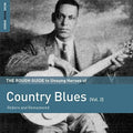 Rough Guide To Unsung Heroes Of Country Blues 2 - Rough Guide To Unsung Heroes Of Country Blues 2 - Music CD