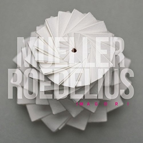 Mueller-roedelius - Imagori - Music CD
