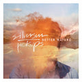 Silversun Pickups - Better Nature - Vinyl Record