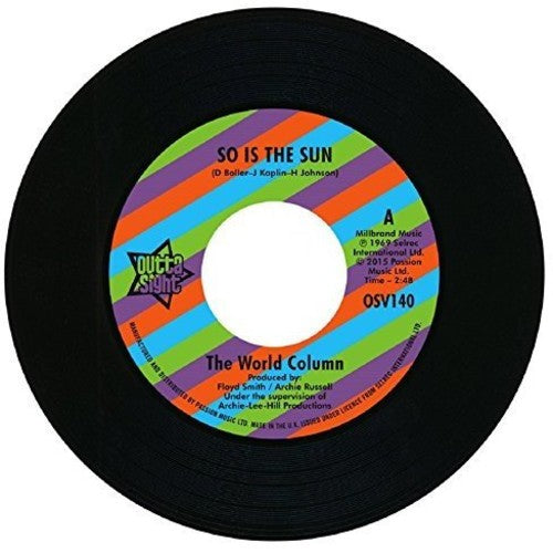 World Column / Prince George - So Is The Sun/wrong Crowd - Vinyl Record