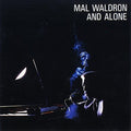 Waldron,mal - & Alone - Music CD