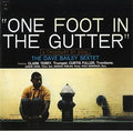 Bailey,dave - One Foot In The Gutter - Music CD
