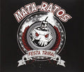 Mata Ratos - Festa Tribal - Music CD