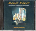 Del Monaco Donella - Merica Merica - Music CD