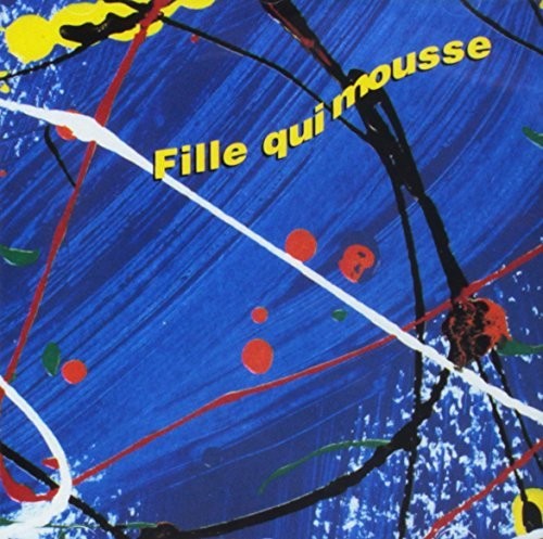 La Fille Qui Mousse - Trixie Stapelton - Music CD