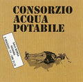 Consorzio Acqua Potabile - Sala Borsa Live 77 - Music CD