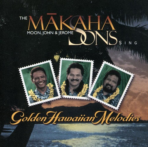 Makaha Sons - Sing Golden Hawaiian Melodies - Music CD