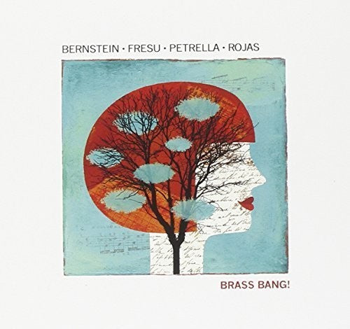 Bernstein / Fresu / Petrella - Brass Bang - Music CD