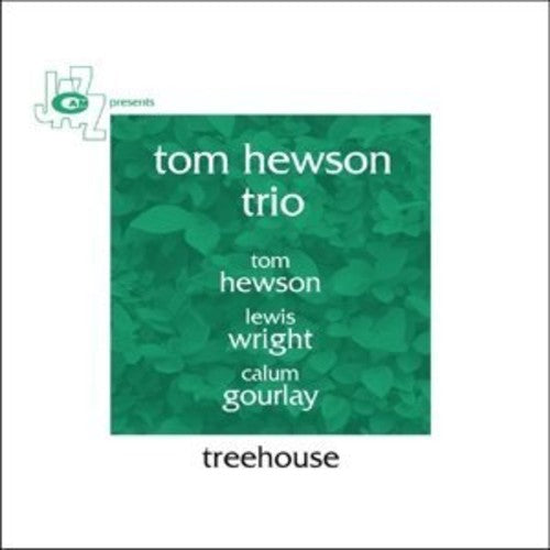 Hewson,tom Trio - Treehouse - Music CD