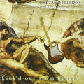 Pellino,gaetano - Kick'd Out From Heaven - Music CD
