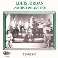 Jordan,louis & His Tympany 5 - 1944-1945 - Music CD