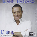 Nazzaro,gianni - L'amo: La Mia Vita In Music - Music CD