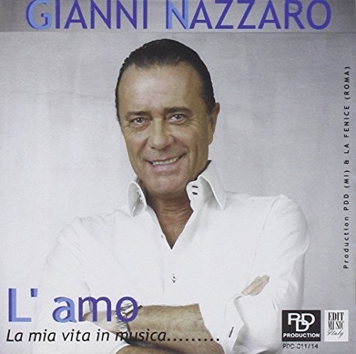 Nazzaro,gianni - L'amo: La Mia Vita In Music - Music CD