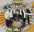 Parma Brass Quintet - Swing: Amore E Fantasia - Music CD
