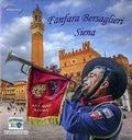 Fanfara Bersaglieri Di Siena / Various - Fanfara Bersaglieri Di Siena / Various - Music CD