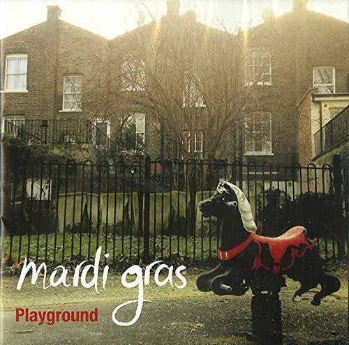Mardi Gras - Playground - Music CD