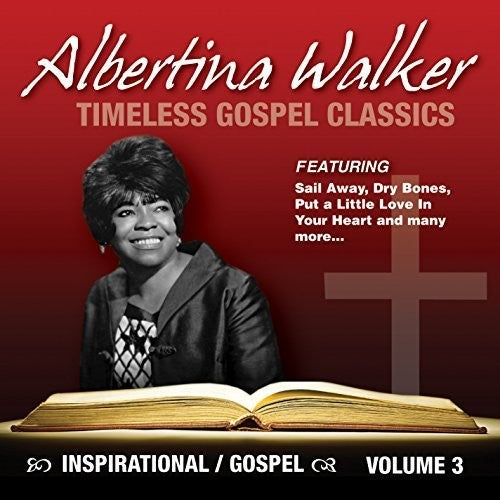 Walker,albertina - Timeless Gospel Classics 3 - Music CD