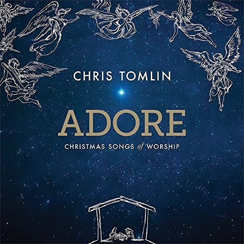 Tomlin,chris - Adore: Christmas Songs Of Worship - Music CD