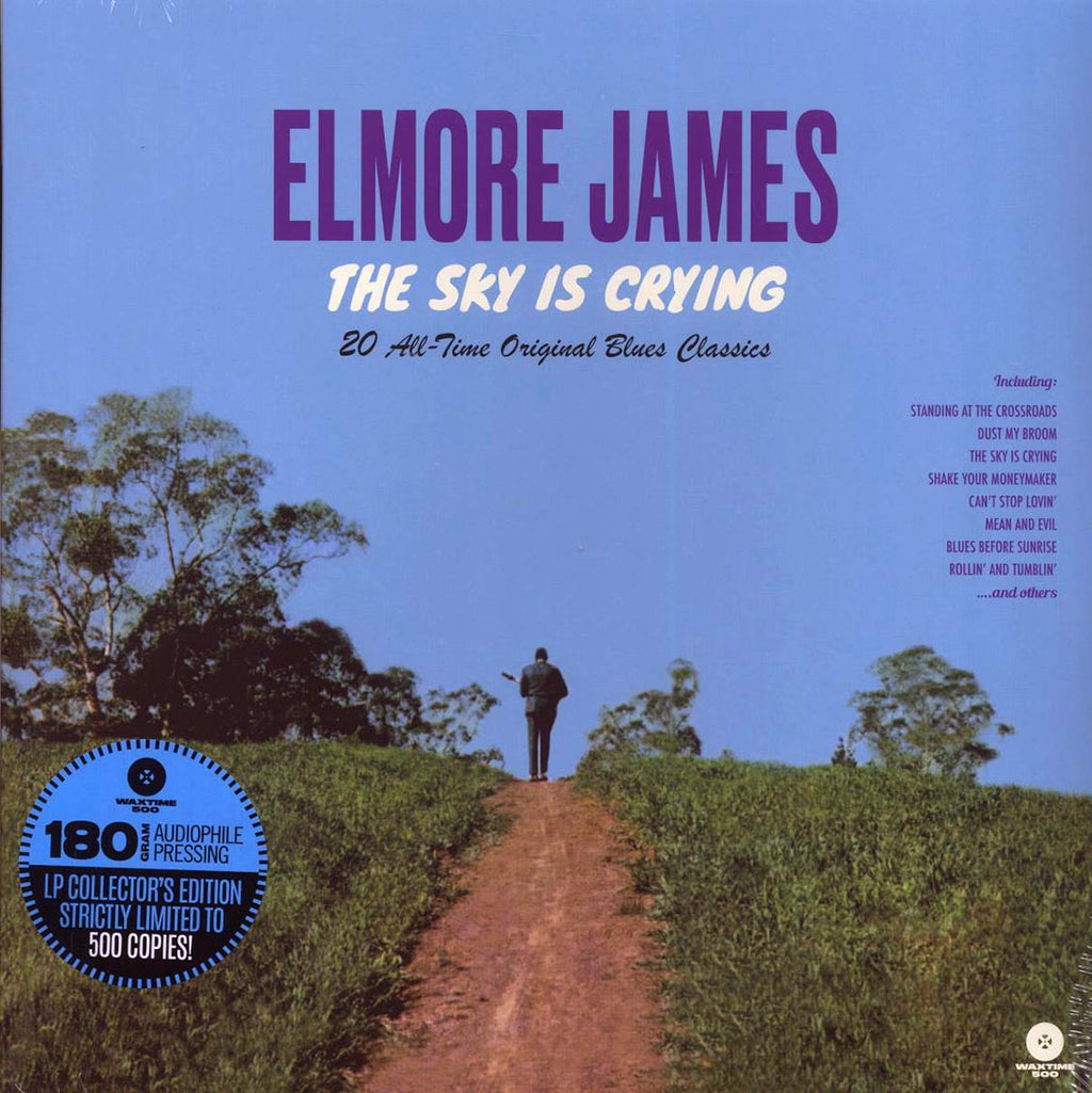 Elmore James - The Sky Is Crying: 20 All-Time Original Blues Classics (180g) Vinyl Record