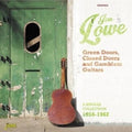 Lowe,jim - Green Doors Closed Doors & Gamblers Guitars - Music CD