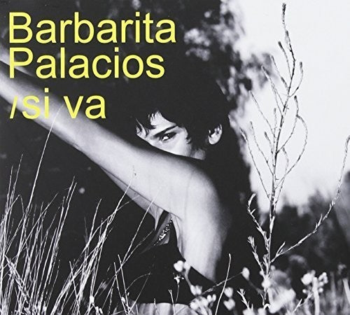Barbarita Palacios - Si Va - Music CD