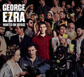 Ezra,george - Wanted On Voyage - Music CD