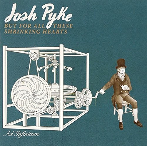 Pyke,josh - But For All These Shrinking Hearts (deluxe Edition - Music CD
