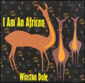 Dale,winston - I Am An African - Music CD