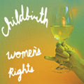 Childbirth - Women's Rights - Music CD
