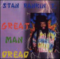 Rankin,stan - Great Man Dread - Music CD
