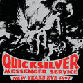 Quicksilver Messenger Service - New Year's Eve 1967 - Music CD