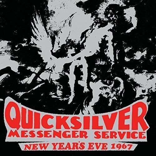 Quicksilver Messenger Service - New Year's Eve 1967 - Music CD