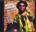 Michael Fabulous, Prezident Brown, Capleton, Queen Ifrica, Etc. - Never Give Up From Then Until Now Music CD