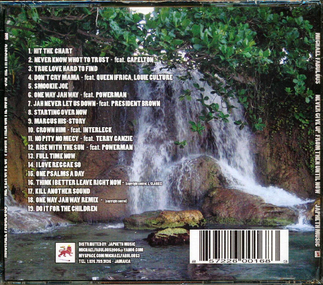 Michael Fabulous, Prezident Brown, Capleton, Queen Ifrica, Etc. - Never Give Up From Then Until Now Music CD