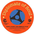 Diplomats Of Soul - Sweet Power Your Embrace/mi Sabrina Tequana - Vinyl Record