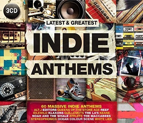 Latest & Greatest Indie Anthems / Various - Latest & Greatest Indie Anthems / Various - Music CD