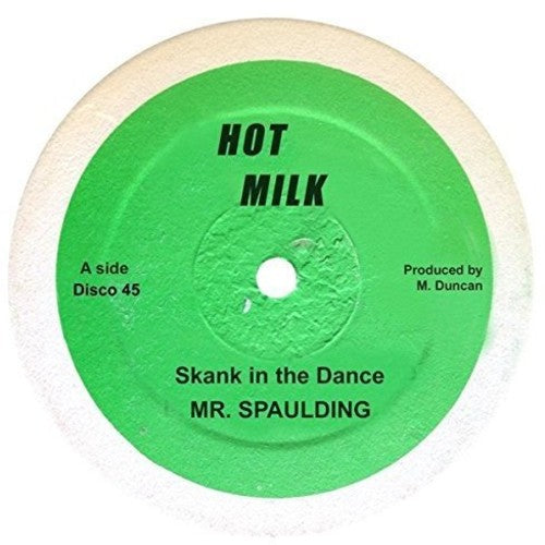 Mr Spaulding - Skank In The Dance/come Now Youthman - Vinyl Record