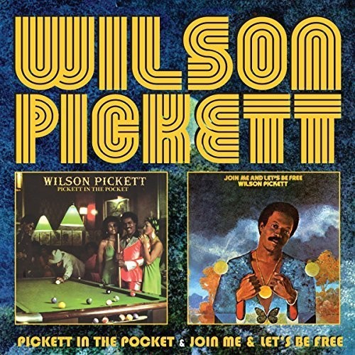 Pickett,wilson - Pickett In The Pocket/join Me/let's Be Free - Music CD