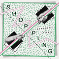 Shopping - Straight Lines - Vinyl Record