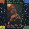 Fountain,pete - Do You Know What It Means To Miss New Orleans - Music CD