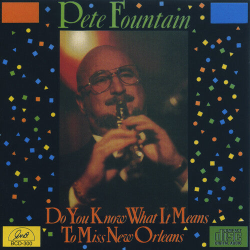 Fountain,pete - Do You Know What It Means To Miss New Orleans - Music CD