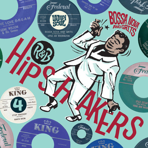 R&b Hipshakers 4: Bossa Nova & Grits / Various - R&b Hipshakers 4: Bossa Nova & Grits / Various - Music CD