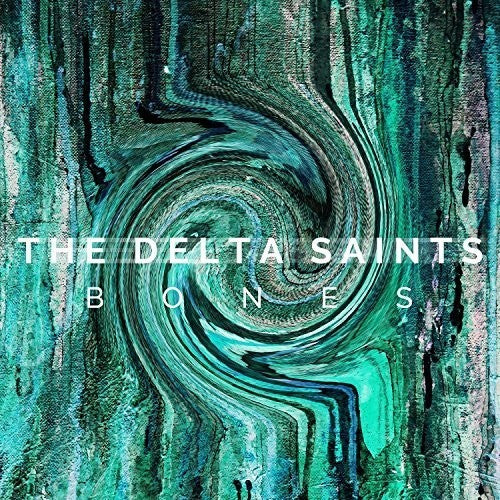 Delta Saints - Bones - Vinyl Record