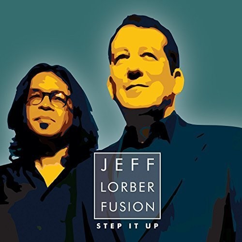 Lorber,jeff - Step It Up - Music CD