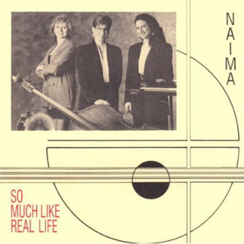 Naima - So Much Like Real Life - Music CD