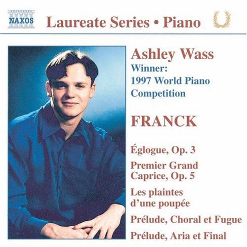 Franck,cesar / Wass,ashley - Eglogue Op 3 / Premier Grand Caprice Op 5 - Music CD