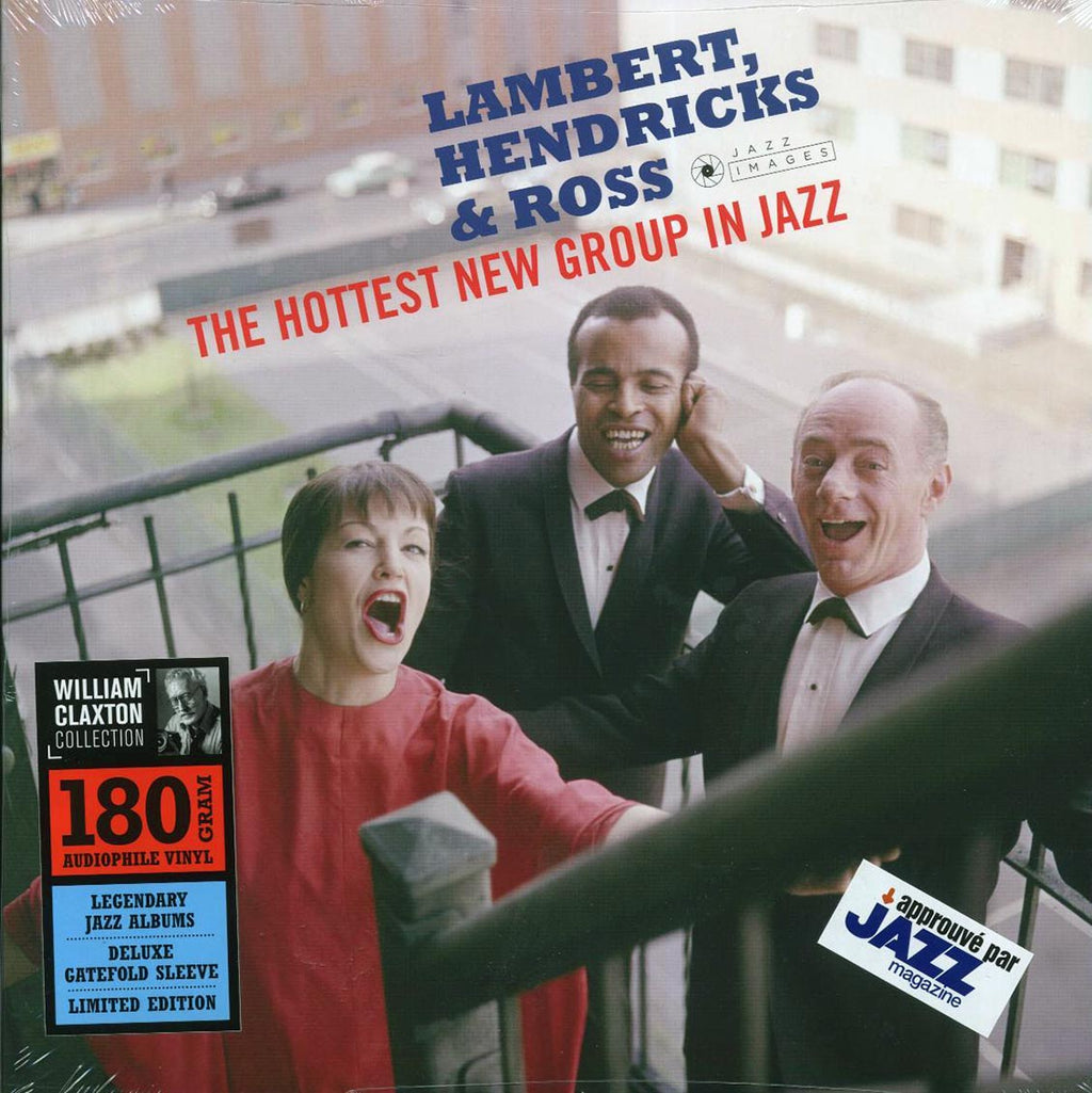 Lambert, Hendricks & Ross - The Hottest New Group In Jazz (+2 bonus tracks) (ltd. ed.) (180g) Vinyl Record